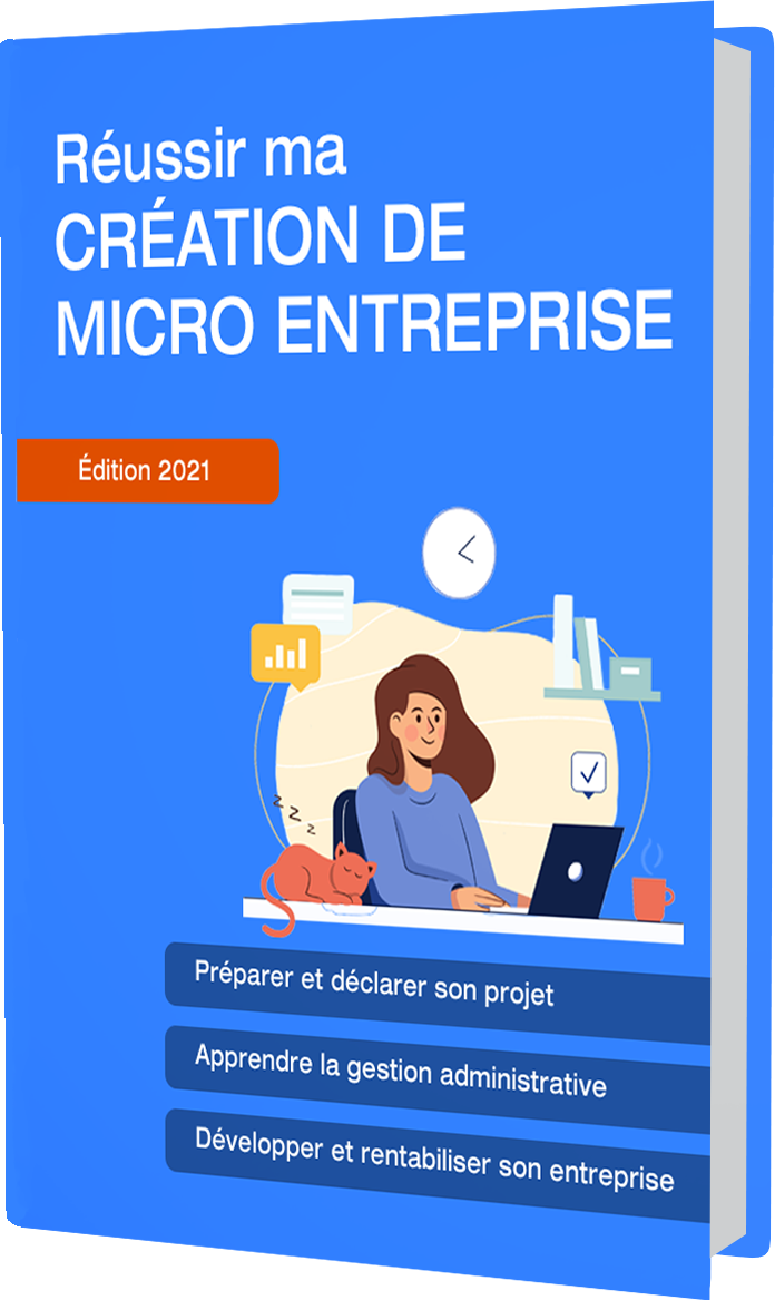 Couverture livre Réussir ma création de micro entreprise guide pratique pour réussir la création de micor entreprise